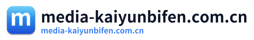 media-kaiyunbifen.com.cn